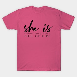 SHE IS STRONG T-shirt T-Shirt